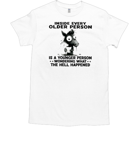 Inside Older Person Is A Younger Person T-Shirt