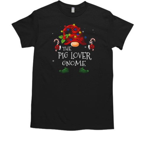 Pig Christmas The Pig Lover Gnome T-Shirt