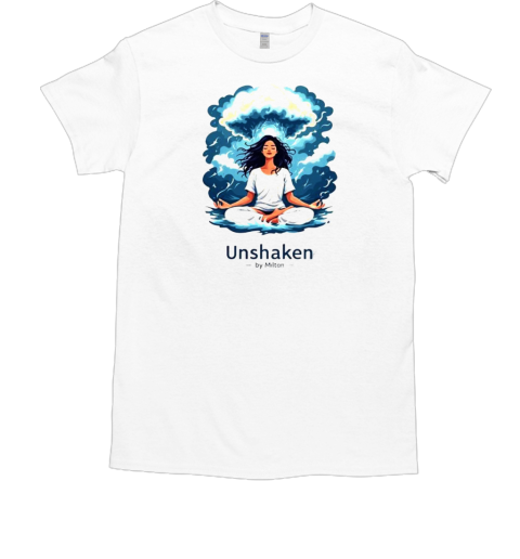 Unshaken By Milton Graphic T-Shirt