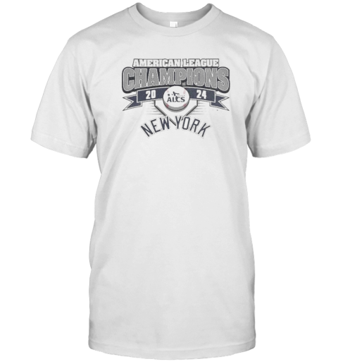 American League Champions 2024 ALCS New York Yankees T-Shirt