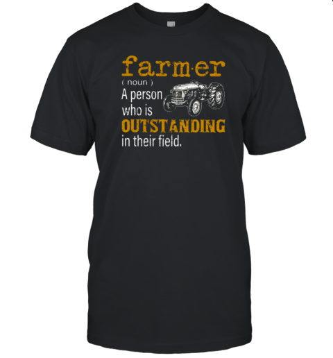 Definition Of Farmer Tractor T-Shirt