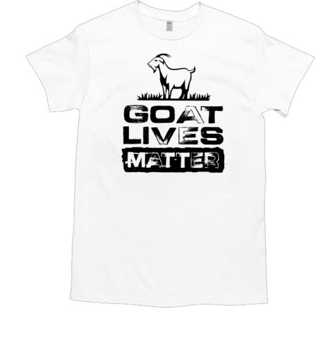 Goat Lives Matter T-Shirt