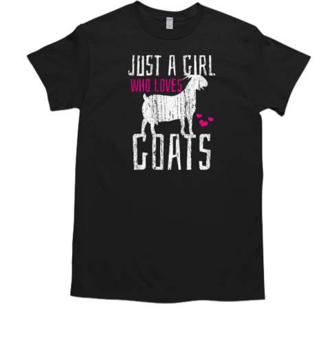 Just A Girl Who Loves Goats T-Shirt