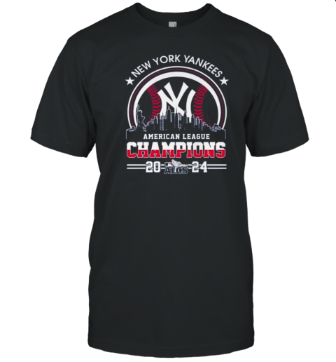 New York Yankees American League Champions 2024 Skyline World Champions T-Shirt