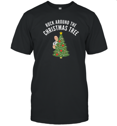 Rock Around the Christmas Tree Merry Christmas T-Shirt