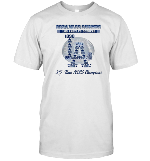 2024 Nlcs For Los Angeles Dodgers 25 Time Nlcs Champions T-Shirt