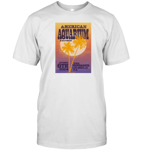 American Aquarium Nov 6 2024 Troubadour in West Hollywood CA T-Shirt