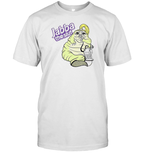 Jabba the slut cartoon T-Shirt