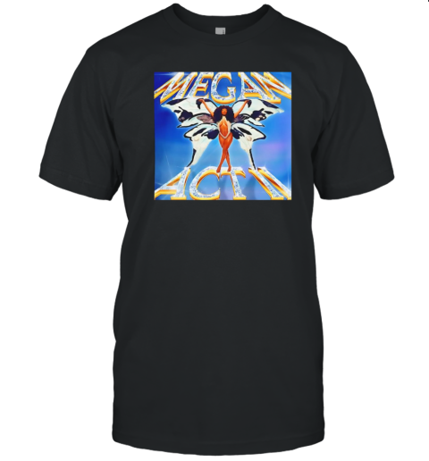 Megan Act II T-Shirt