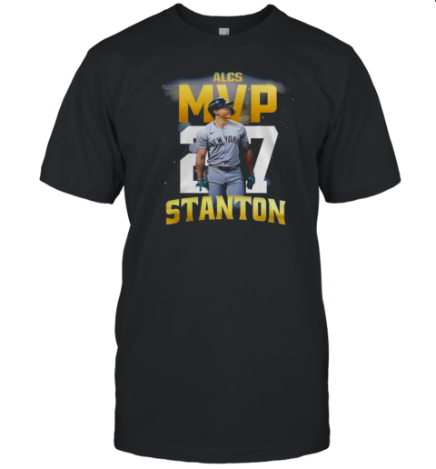 New York Yankees ALCS MVP Giancarlo Stanton 2024 T-Shirt