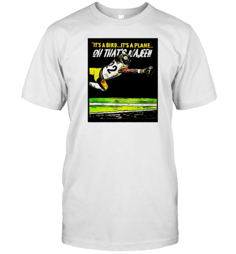 It's a bird it's a plane oh that's Najee Pittsburgh Steelers T-Shirt