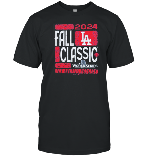 Los Angeles Dodgers Fall Classic World Series 2024 T-Shirt