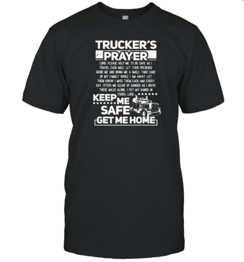 Trucker's Prayer Trucker T-Shirt