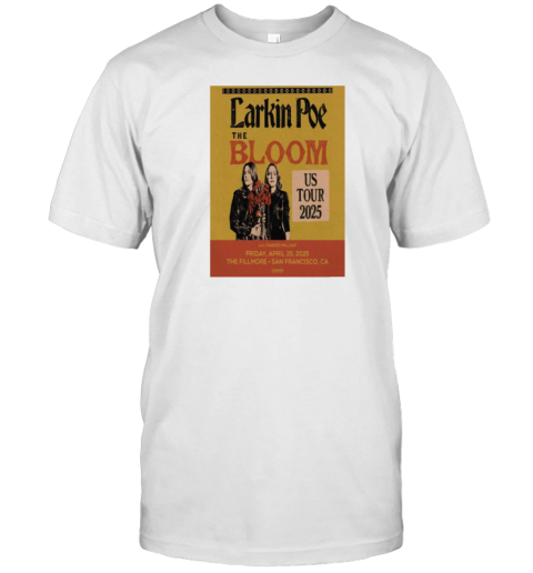 Larkin Poe The Fillmore in San Francisco CA April 25 2025 T-Shirt