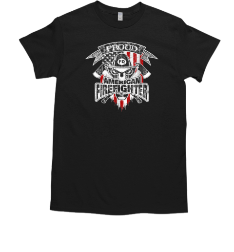 Proud American Firefighter T-Shirt