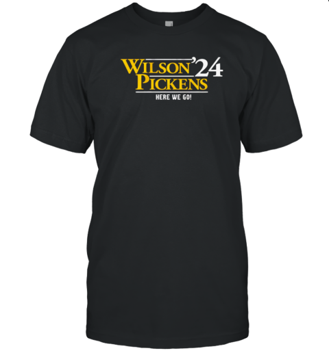 Russell Wilson and George Pickens Wilson Pickens '24 here we go T-Shirt