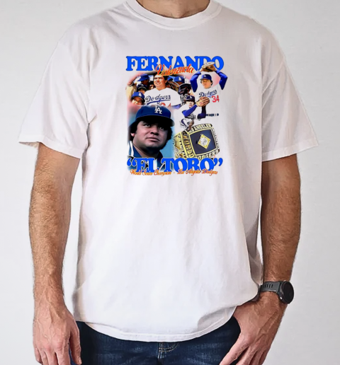 Fernando Valenzuela El Toro Los Angeles Dodgers World Series Champion T- Classic Men's T-shirt