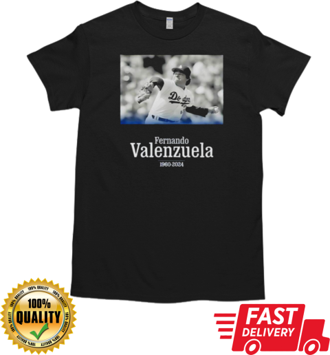 Rip Dodgers legendary Fernando Valenzuela 1960 – 2024 T- Classic Men's T-shirt