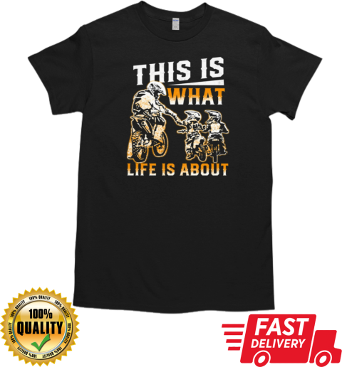 This Is What Life Is About Daddy With Sons T-Shirt