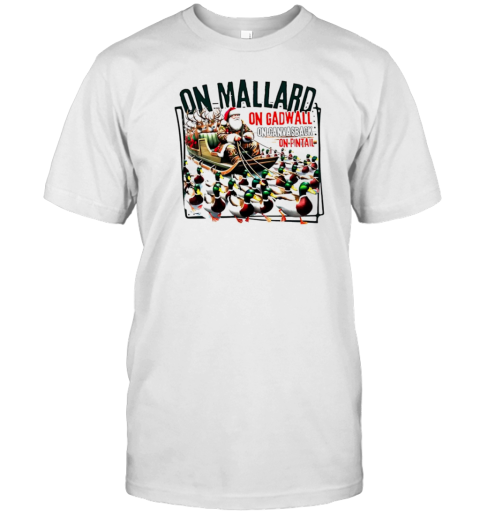 Duck hunting Santa on mallard on gadwall Christmas T-Shirt