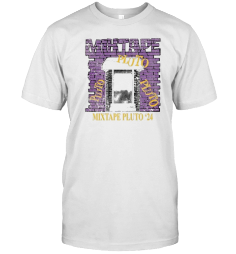 Mixtape Pluto '24 T-Shirt