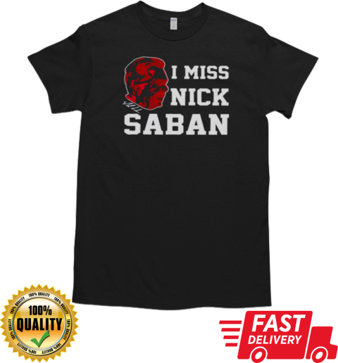 Alabama Crimson Tide Coach I miss Nick Saban signature 2024 T- Classic Men's T-shirt