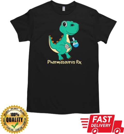 Pharmasaurus Rx Pharmacy Technician T-Shirt