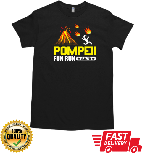 Pompeii Fun Run T- Classic Men's T-shirt