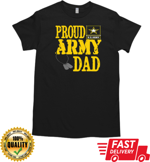 Proud Army Dad T-Shirt