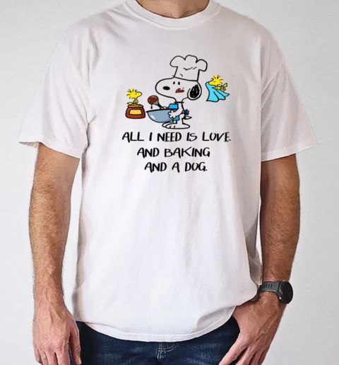 Snoopy All I Need Is Love And Baking And A Dog T- Classic Men's T-shirt