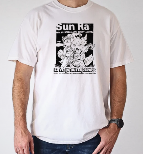 Sun ra love in outer space T-Shirt