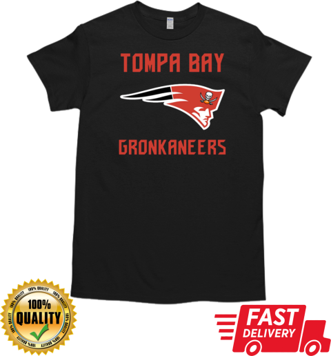 Tompa Bay Gronkaneers – New England Patriots – Tampa Bay Buccaneers T- Classic Men's T-shirt