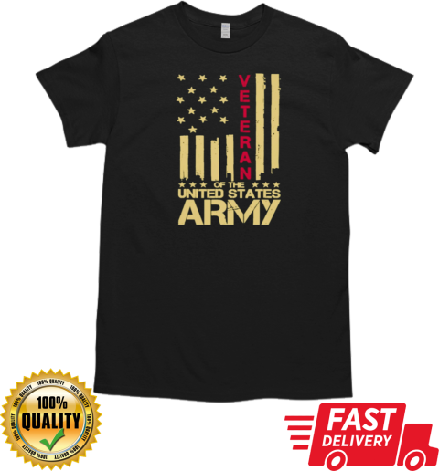 Veteran Of The United States Army T-Shirt