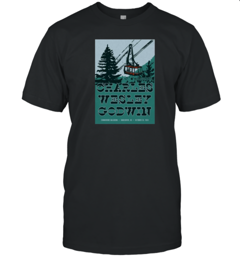 Charles Wesley Godwin Oct 26, 2024 Vancouver, BC Commodore Ballroom T-Shirt