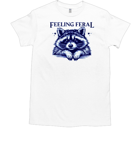 Feeling Feral T-Shirt