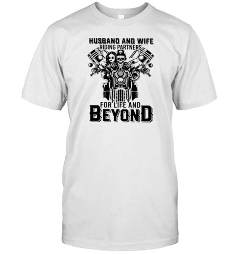 Husband And Wife Riding Partners For Life T-Shirt