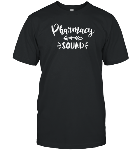 Pharmacy Squad Pharmacy Technician T-Shirt