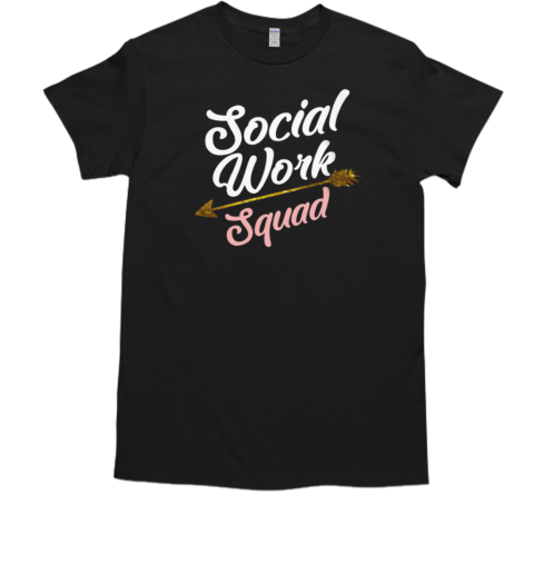 Social Work Squad T-Shirt