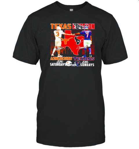 Texas Longhorns on Saturdays Texas Houston on Sundays signature T-Shirt