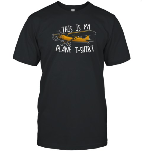 This Is My Plane T-Shirt