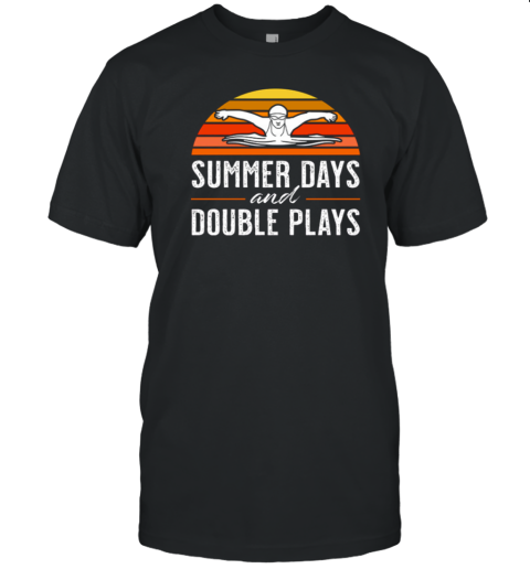 Vintage Swimming Summer Days And Double Plays T-Shirt