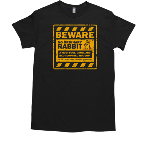 Beware of Pet Rabbit T-Shirt