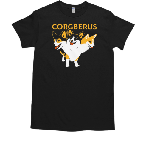 Corgberus T-Shirt