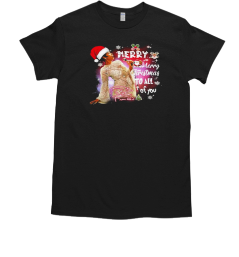 Aretha Franklin Merry Christmas To All Of You T-Shirt