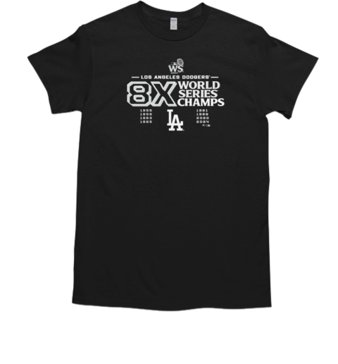 Los Angeles Dodgers 8 Time World Series Champions Logo 2024 T-Shirt