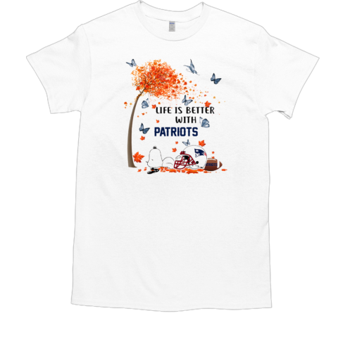 Snoopy Fall Life Is Better With New England Patriots T-Shirt