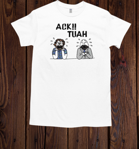 Ack Tuah  Classic Men's T-shirt