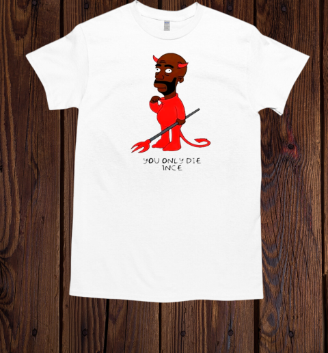 Freddie Gibbs Gibbsons you only die 1nce  Classic Men's T-shirt