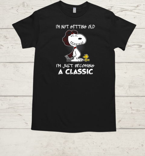 I'm Not Getting Old Snoopy I'm Just Becoming A Classic  Classic Men's T-shirt