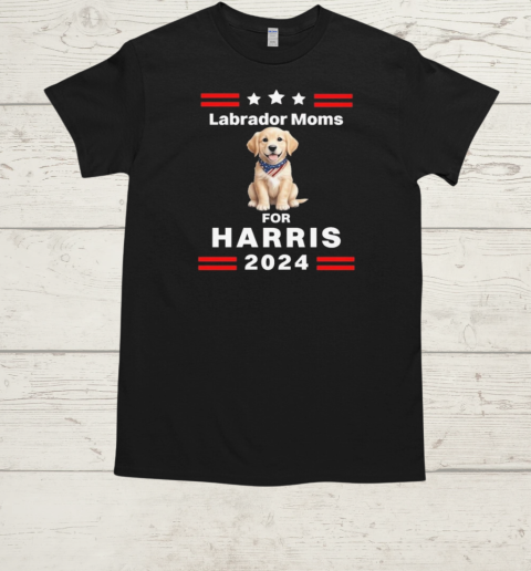 Labrador Mom For Harris 2024 T-Shirt